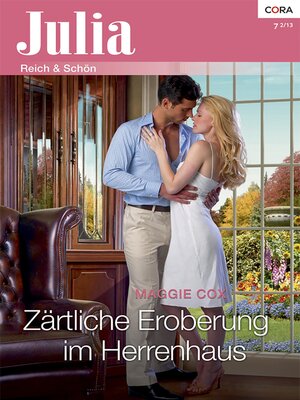 cover image of Zärtliche Eroberung im Herrenhaus